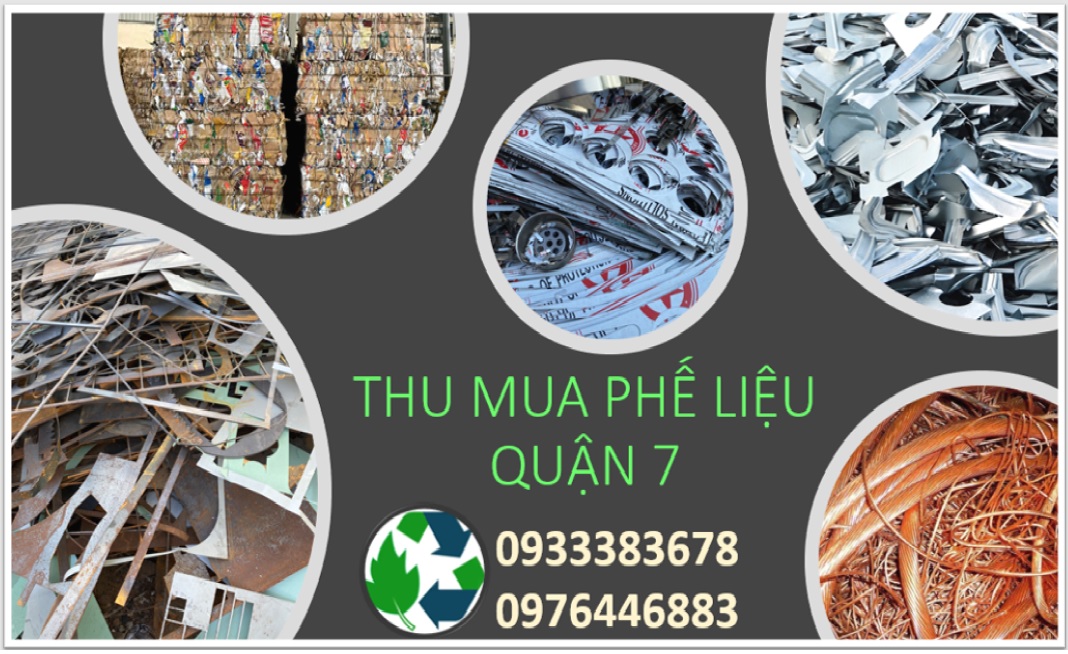 Thu mua phế liệu Quận 7