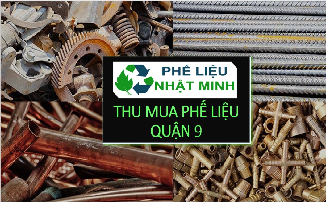 Thu mua phế liệu Quận 9