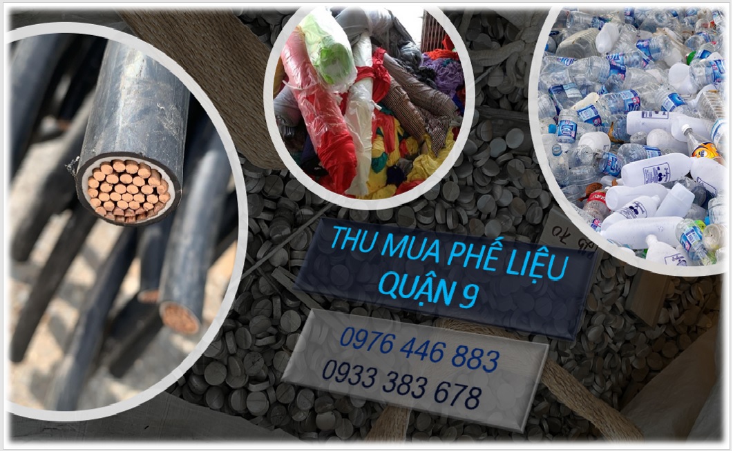 Thu mua phế liệu Quận 9