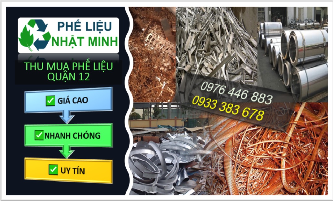 Thu mua phế liệu Quận 12